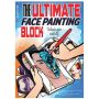 "Le bloc de pratique ultime pour la peinture faciale. Édition pour adultes